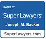 Rated By Super Lawyers Joseph M. Backer | SuperLawyers.com